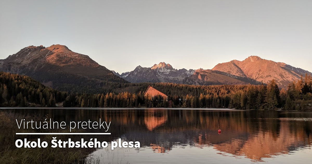 Štrbské Pleso - Okolo Štrbského plesa