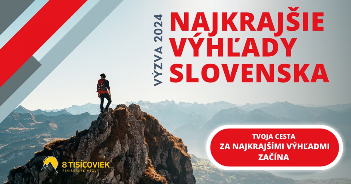 NAJKRAJŠIE VÝHĽADY SLOVENSKA